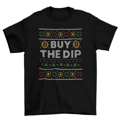 Cryptocurrency christmas sweater w/ quote "Buy the dip" t-shirt